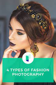 4 Types Of Fashion Photography Types Of Fashion Styles Fashion Photography Studio Photography Fashion