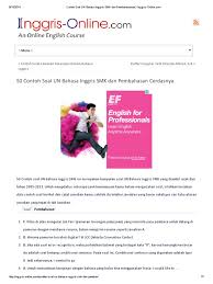 Soal dan kunci balasan usbn bahasa inggris smp kurikulum 2013 tahun pelajaran 2018 2019 tips and trik 1. Contoh Soal Un Bahasa Inggris Smk Dan Pembahasannya Pdf