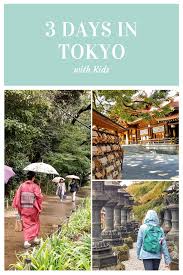 How To Spend 3 Days In Tokyo With Kids Aloha Lovely Tokyo Travel Tokyo With Kids Japan Travel