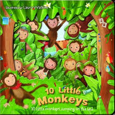 Five little monkeys jumping on the bed. Ten Little Monkeys By Laura Watkins Waterstones
