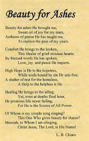 How do you create beauty for ashes of what feels like your life? Beauty For Ashes Isaiah 61 1 3 L B Chiaro 40646 Bible Truth Publishers