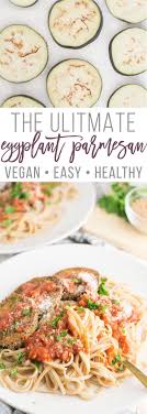 Vegan Eggplant Parmesan This Eggplant Parmesan Recipe Is As Easy As They Get Only In 2020 Vegan Eggplant Recipes Vegetarian Recipes Healthy Vegan Eggplant Parmesan