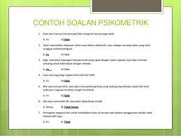 Sebab itu pada bahagian awal penerangan ini kita nyatakan secara umum apa itu. Ujian Psikometrik Dan Ujian Aptitud