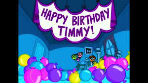 The Fairly OddParents 2001) Happy Birthday Timmy Song 🎂 🎤 - YouTube