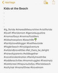 Here's a day in the life of ki. Engaging Instagram Travel Hashtags For Your Next Great Travel Photo A Mom Explores