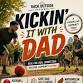 Back Outside Presents: Kickin' It With Dad