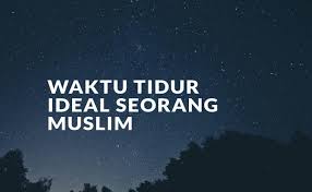 We did not find results for: Kapan Waktu Tidur Ideal Seorang Muslim Temukan Jawabannya Disini
