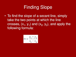 (2, 8) and (x, f (x)) i can let f(x) = x^3. How To Find The Slope Of A Secant Line