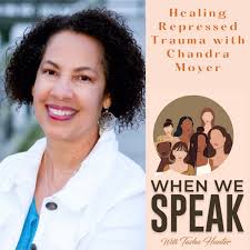 dissociative amnesia — When We Speak Podcast — Tasha Hunter