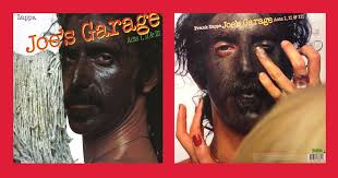 Zappa S Joe S Garage Restored On Vinyl Lp Records Zappa Vinyl Joesgarage Lp Records Zappa Joe S Garage Lp Records
