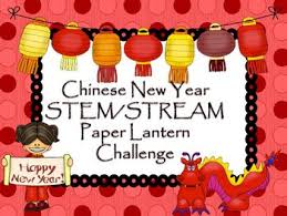 Chinese New Year Stem Stream Challenge Chinese New Year Activities New Years Activities Chinese New Year