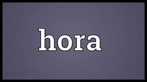 Hora Meaning Youtube
