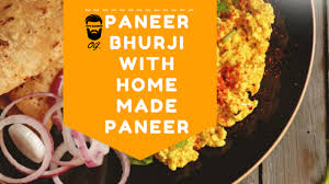 Paneer Bhurji With Home Made Paneer High Protein Vegetarian Recipes Oyegabruu Easy Vegetarian Recipes Paneer Bhurji Gravy Pan Recipes Healthy Recipes Food