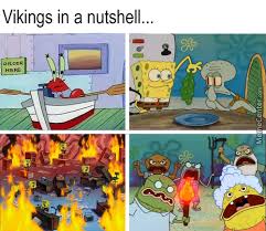 Vikings Memes. Best Collection of Funny Vikings Pictures