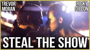 Steal The Show Official Music Video Ft Trevor Moran Ricky Dillon Trevor Moran Ricky Dillon Music Videos