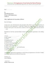 How to write a driver. Sample Job Application Cover Letter For Driver Position