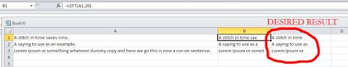 Find more similar words at wordhippo. Display A String From Another Cell Cutting Off Any Word Fragments Super User