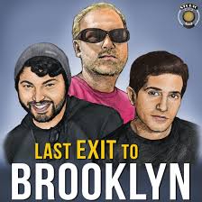 Last Exit to Brooklyn | PodSearch
