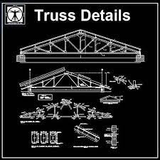 Spend more time designing, and less time drawing!best collections for architects,interior designer and landscape designers. Truss Structure Details 7 Free Download Architectural Cad Drawings