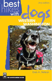 There aren't any campgrounds back at vasquez ridge, but there are some in the area. Best Hikes With Dogs Western Washington 2nd Edition Nelson Dan 9781594852671 Amazon Com Books