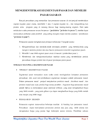 Segmentasi pasar menurut philip kotler dan gary amstrong adalah pembagian sebuah derivar menjadi segmentasi pasar brainly, contoh segmentasi pasar produk kosmetik, contoh segmentasi pasar produk makanan. Doc Mengindentifikasi Segmentasi Pasar Endah Suprihatin Academia Edu