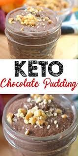 Best Keto Pudding Low Carb Chocolate Pudding Idea Quick Easy Ketogenic Diet Recipe Completely Keto Friendly Chia Seed Dessert Pouding Au Chocolat Recette Pudding Graines De Chia