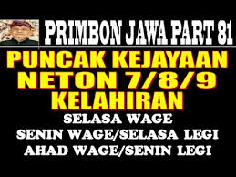 Check spelling or type a new query. Puncak Kejayaan Hidup Kelahiran Selasa Wage 7 Senin Wage Selasa Legi 8 Ahad Wage Senin Legi 9 Youtube