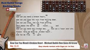 Please g help me a7 mend my g broken a7 heart g and let me a7 live a d gain. How Can You Mend A Broken Heart Michael Buble Bee Gees Al Green Guitar Backing Track Youtube