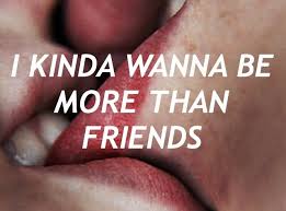 I Don T Wanna Be Your Friend I Wanna Kiss Your Lips Log In Schmutzige Zitate Gefuhle Zitate Lachelzitate