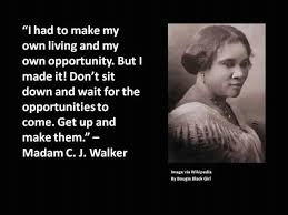  If One Person Has Done It It Eliminates Impossible With Possible Madamcjwalker Firstfemalemillionai Insiprational Quotes Inspirational Quotes Great Words