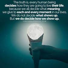 The Meaning Of Your Life In 2021 Positive Quotes Motivation Life Quotes To Live By Life Quotes Relationships