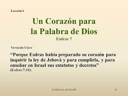 Esdras preparo su corazón en primer lugar para inquirir, es decir, estudiar la ley de dios. En Manos Soberanas Un Estudio Biblico De Esdras Y Ester Ppt Video Online Descargar