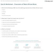 Anime music quiz is financed through player. Quiz Worksheet Characters Of West African Music Study Com