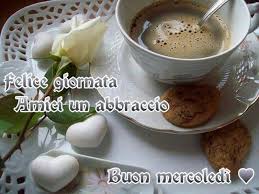 buon mercoledi immagini col caffe 2 kaffeeklatsch kaffee