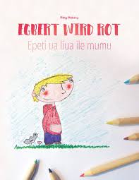 Egbert Wird Rot Epeti Ua Liua Ile Mumu Zweisprachiges Bilderbuch Ab 3 Jahre Deutsch Samoanisch Bilingual Zweisprachig German Edition Winterberg Philipp Taisali Pola Brown Arrah 9781978097865 Amazon Com Books