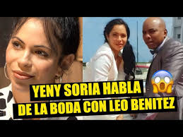 YENY SORIA habla de la BODA con LEONARDO BENITEZ 😱