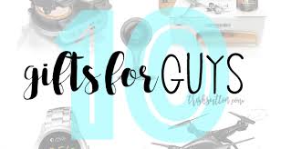 Elegant sunglasses for classic gentlemen… the list goes on. Gifts For Guys Christmas Gift Guide For Him 10 200