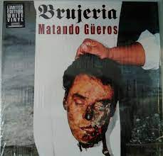 Brujeria Matando Gueros 2018 White Vinyl Discogs Brujeria es una banda de deathgrind mexicana formada en 1989. brujeria matando gueros 2018 white