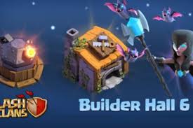 Sixth level of the town hall allows you to build 8 additional buildings (total is 53, including the town hall itself, traps and 5 builder's huts). Clash Of Clans Builder Hall 6 Update Released With Night Witch Troop Balancing Player One