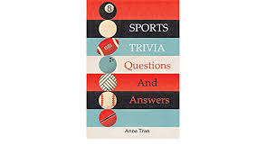 A hole in one golf quiz. Sports Trivia Questions And Answers Tran Anna 9781650826523 Amazon Com Books