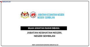 18a, jalan bss 1/3a, bandar seremban selatan sungai gadut, negeri sembilan, seremban, 71450 seremban, negeri sembilan, malaizija. Jabatan Kesihatan Negeri Negeri Sembilan Kerja Kosong Kerajaan