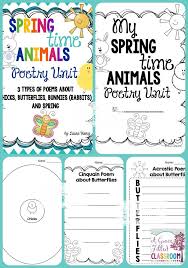 Poetry Unit Spring Time Animals Poetry Unit Spring Poetry Writing Poetry For Kids