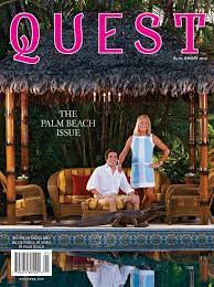 Palm beach gardens is a city like no other. Quest January 2013 By Quest Magazine Issuu