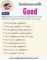 Sentences With Good Meaning And Example Sentences When Using The English Language We Use Many Kinds Of Sentenc Sentences English Writing Skills English Words