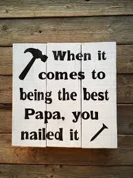 Birthday Gift For Father In Law You Nailed It Hammer Youre The Best Dad Wood Signs Sayings Etsy In 2020 Father In Law Gifts Grandpa Birthday Gifts Grandpa Gifts