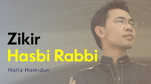 Dillu (hai diri diri diri diri dinni). Hasbi Rabbi Hafiz Hamidun Zikir Terapi Diri Youtube