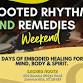 Rooted Rhythm and Remedies Weekend event image