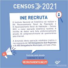 Os principais objetivos para os censos 2021 são: Freguesia Da Guarda Noticias Recrutamento De Delegados Ate Dia 30