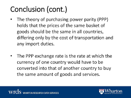 Depending on the particular theory, purchasing power parity is assumed to hold either in the long run or, more strongly, in the short run. Purchasing Power Parity Ppp Gdp Ppt Download