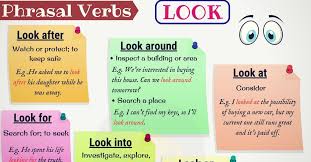 30 Phrasal Verbs With Look Look After Look Up Look Through Look Down On Verb English Adjectives English Vocab